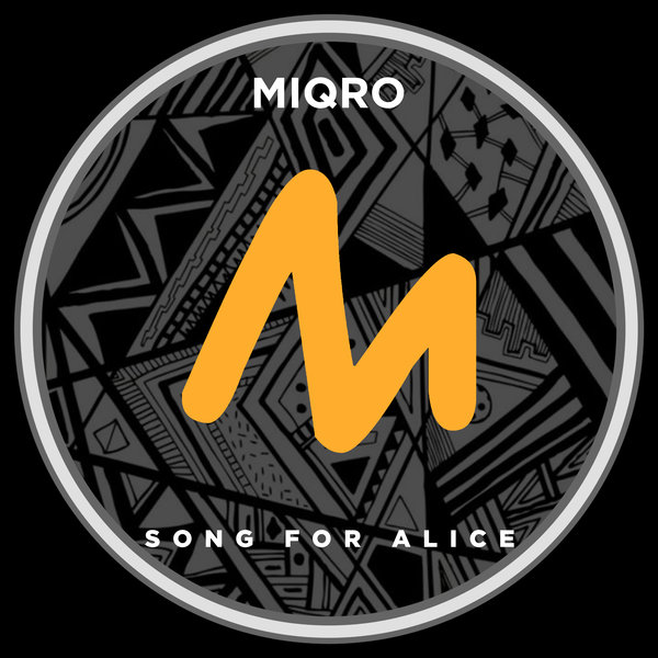 Miqro - Song For Alice [10201678]